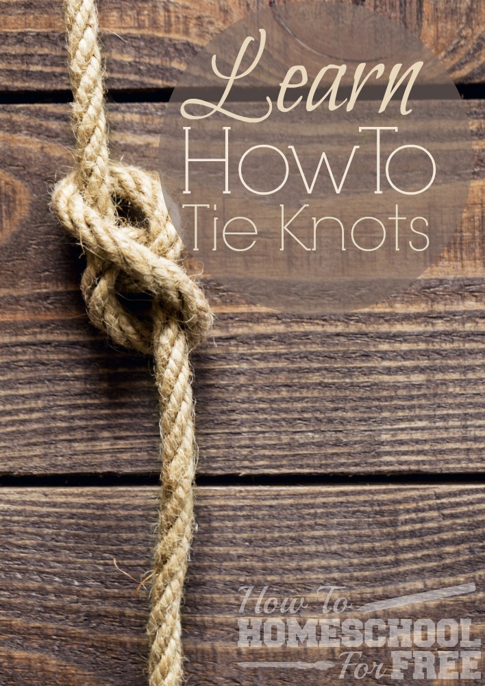 This is a wonderful resource for teaching kids how to tie knots!