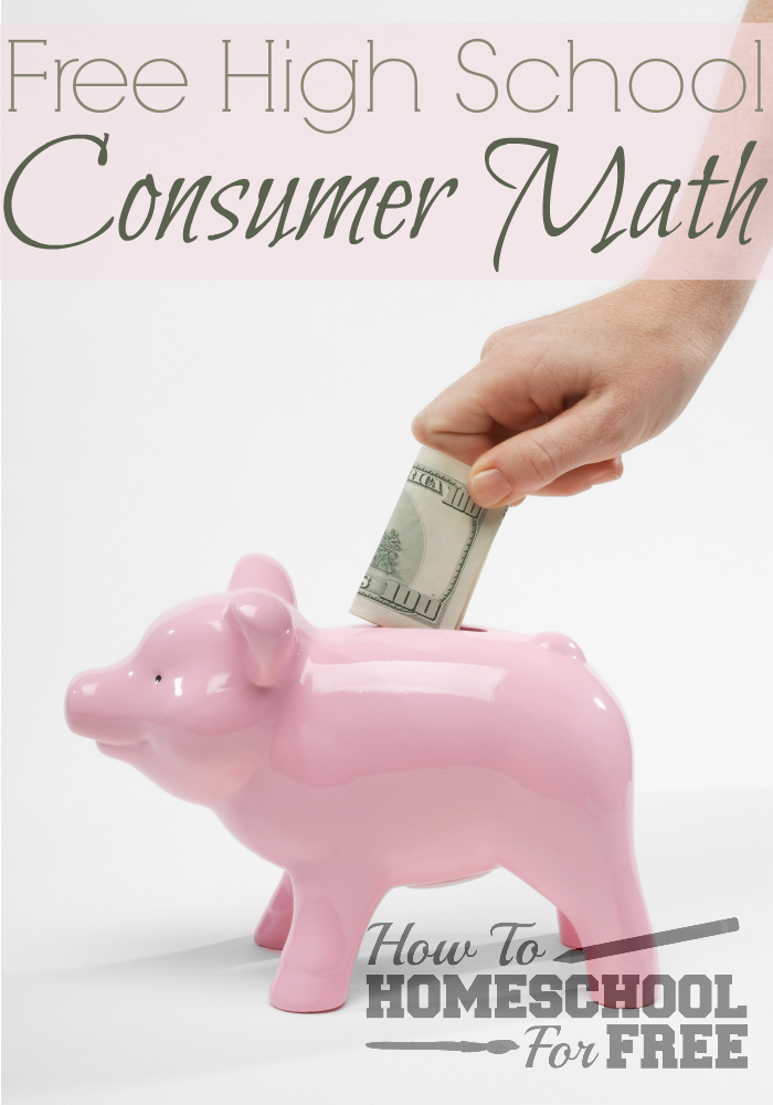 Here is a great FREE Consumer Math Curriculum for your high schooler!
